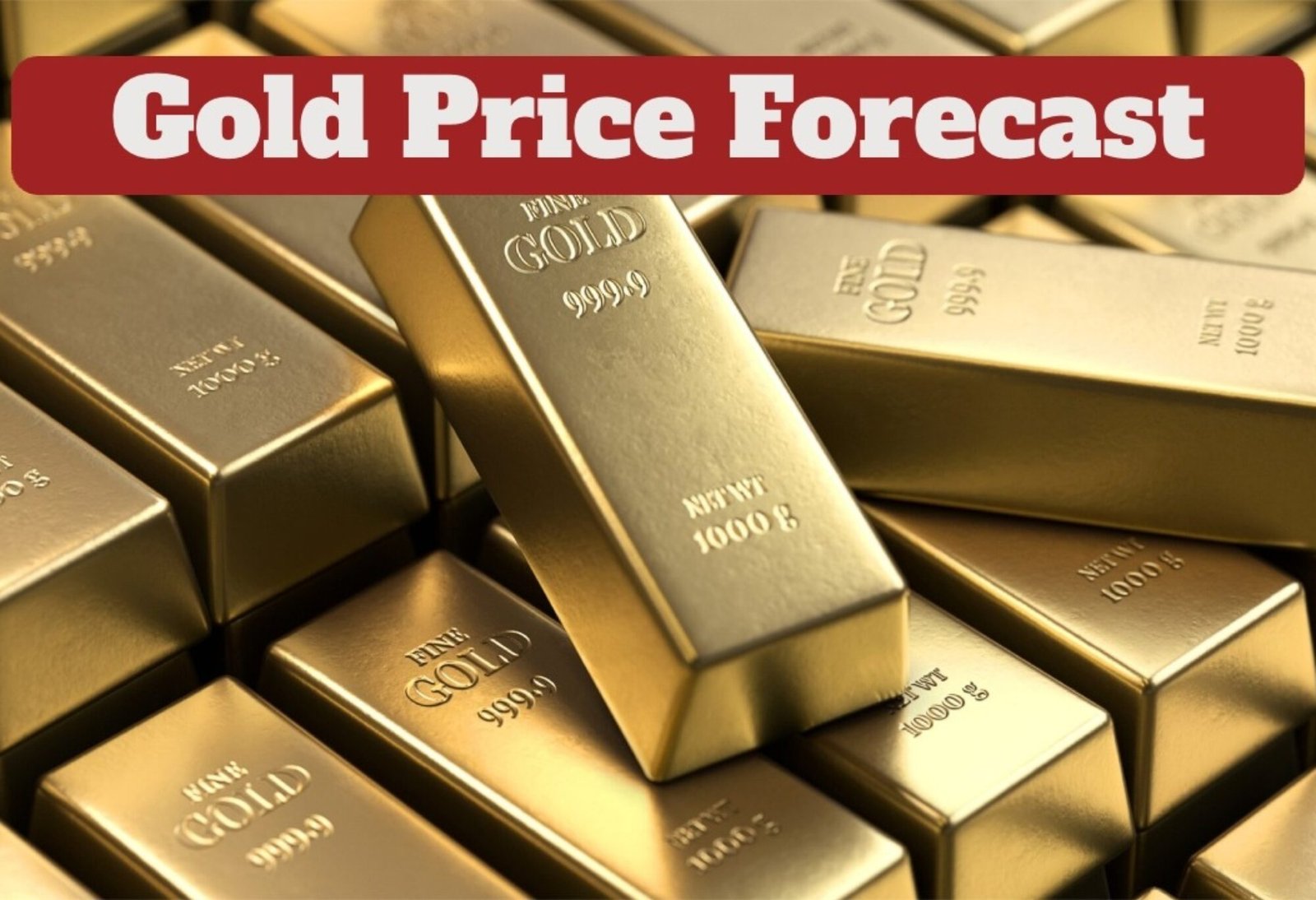 Gold Price Forecast